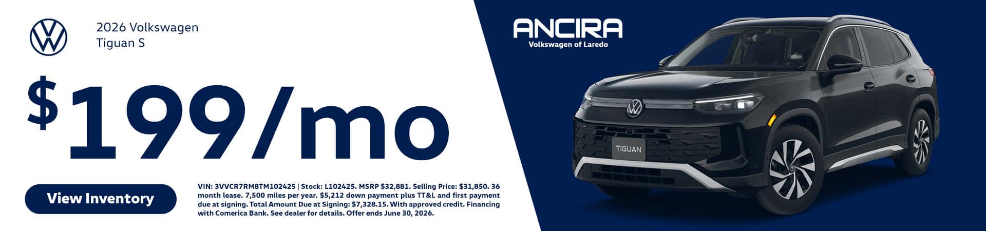 Promotional banner for Ancira Volkswagen of Laredo featuring a black 2026 Volkswagen Tiguan S. The text prominently displays a lease offer of "$199/mo".
