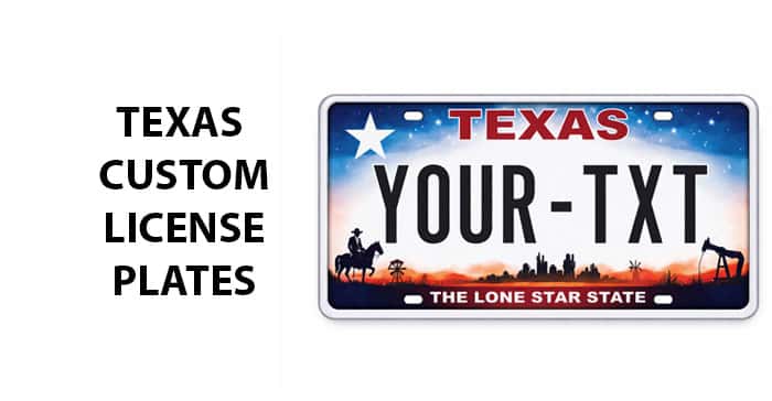 Texas Custom License Plates
