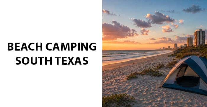 Beach Camping South Texas