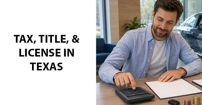 Tax, Title, and License in Texas