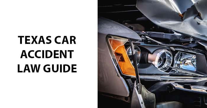 Texas Car Accident Law Guide
