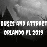 Black and white image of house and tree with "Haunted Houses and Attractions Near Orlando FL 2019" white text