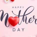A mother's day message with flowers and hearts.