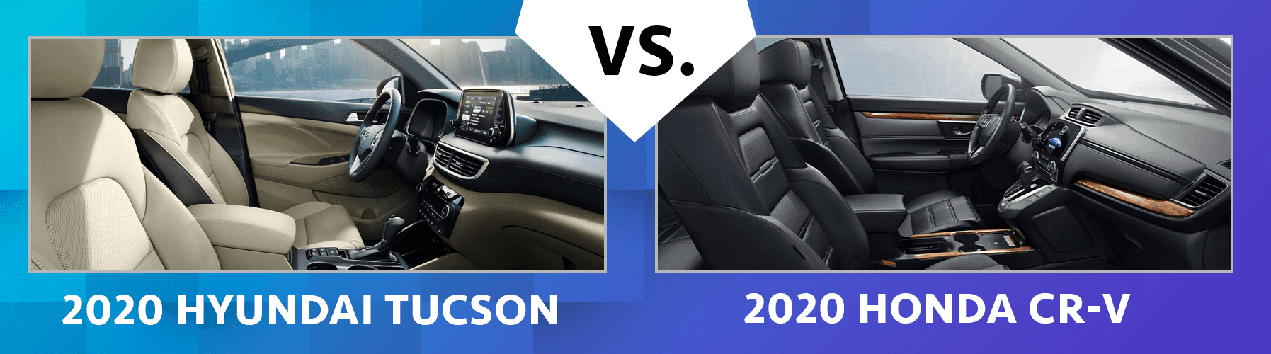2020 Tucson vs 2020 CR-V Fuel Efficiency 2020 Tucson vs 2020 CR-V Fuel Efficiency