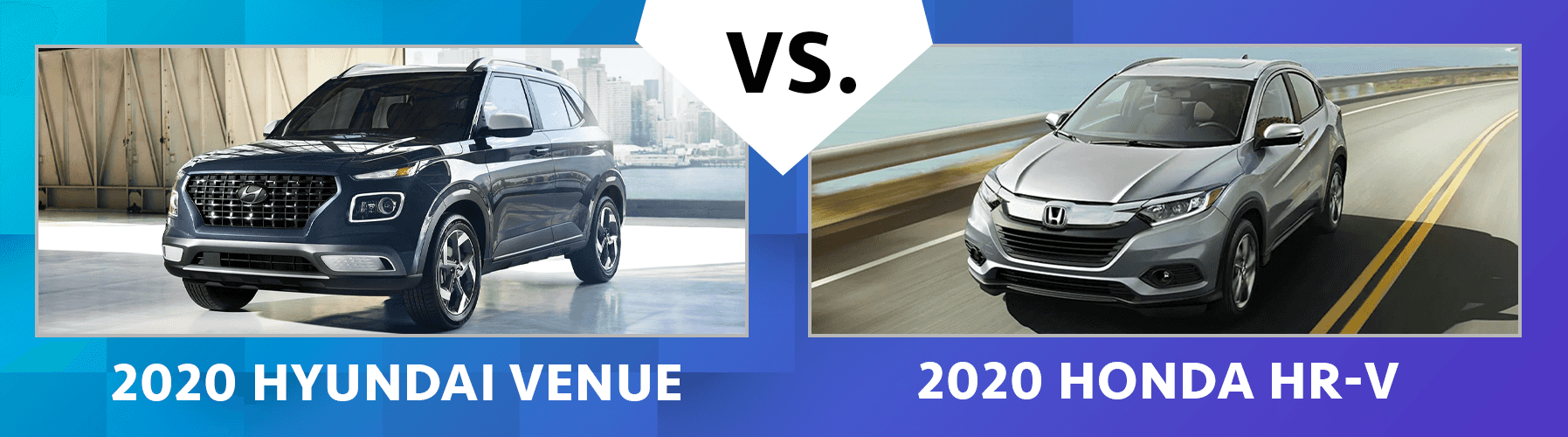 2020 venue vs 2020 honda hr v family hyundai 2020 venue vs 2020 honda hr v family