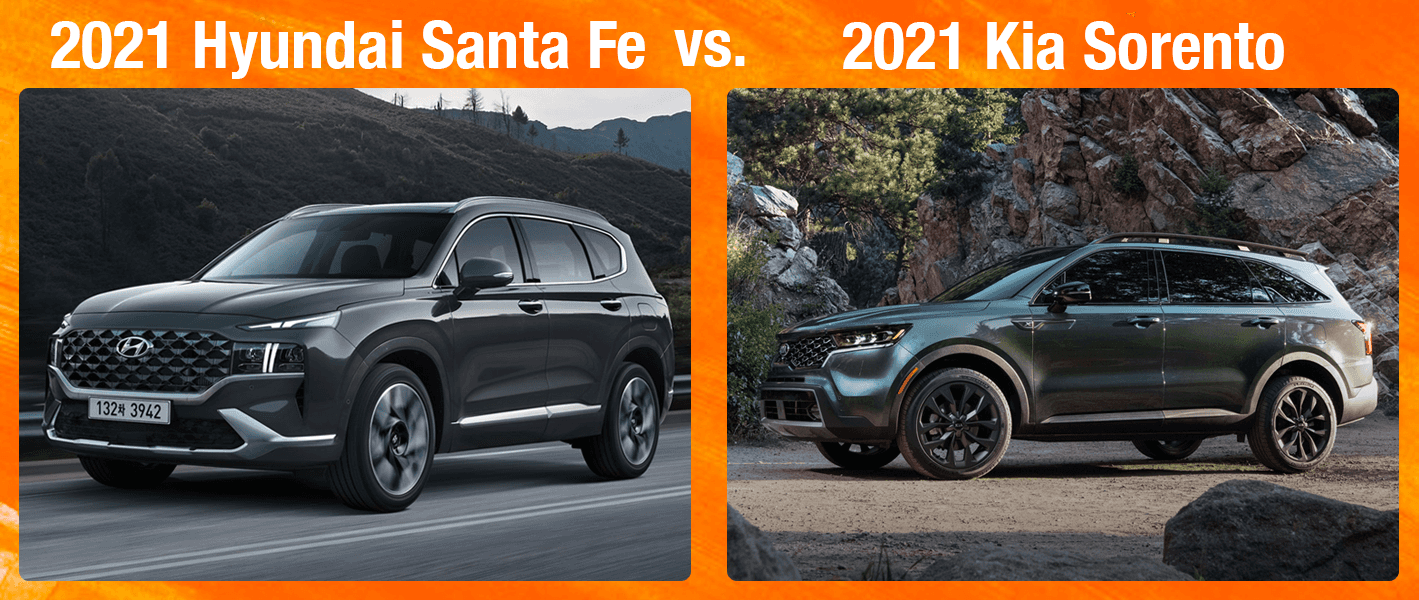 2021 Hyundai Santa Fe vs 2021 Kia Sorento Family Hyundai