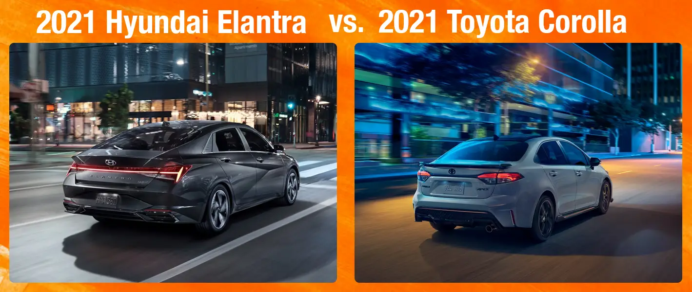 Compare The 2021 Hyundai Elantra And 2021 Toyota Corolla Chicago IL ...