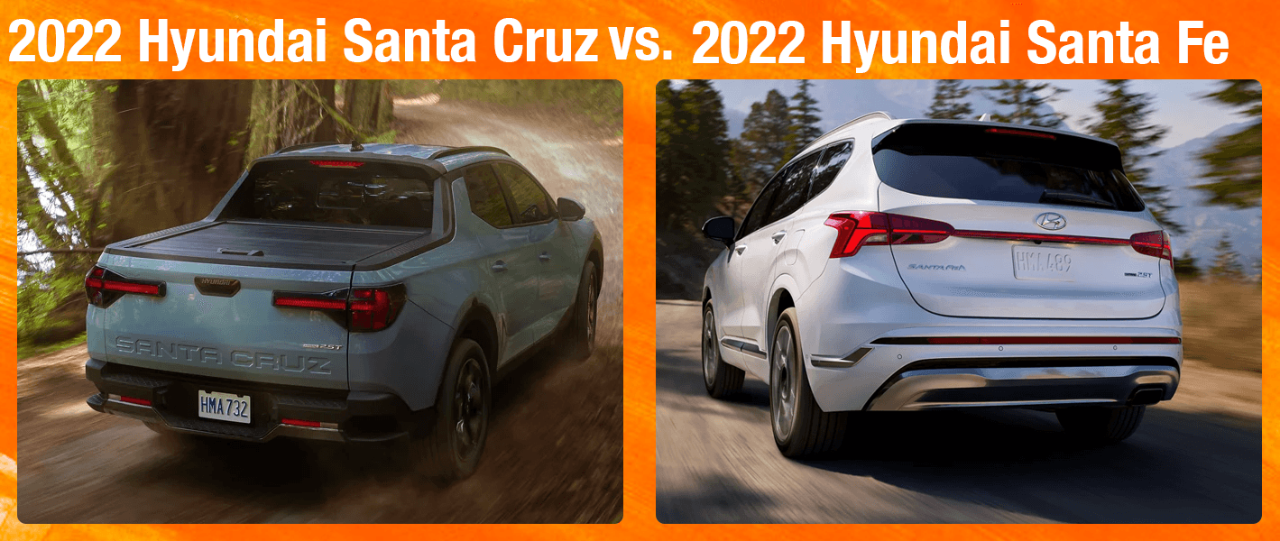 How the 2022 Hyundai Santa Cruz & 2022 Hyundai Santa Fe Compare ...