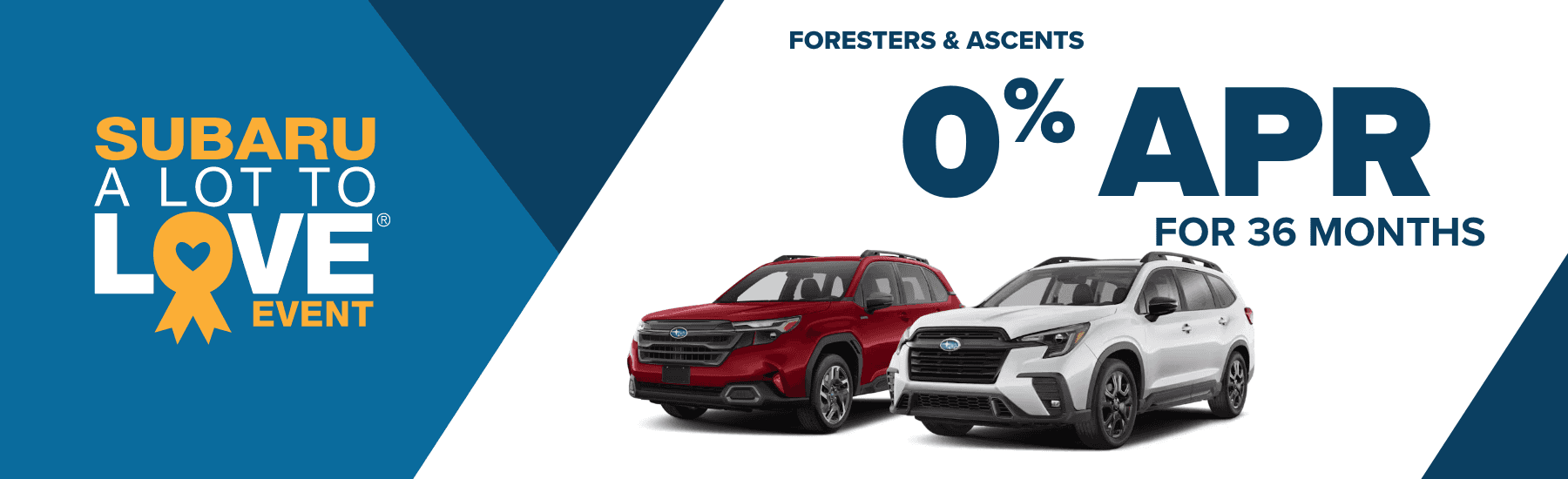0% for 36 months on Foresters and Ascents