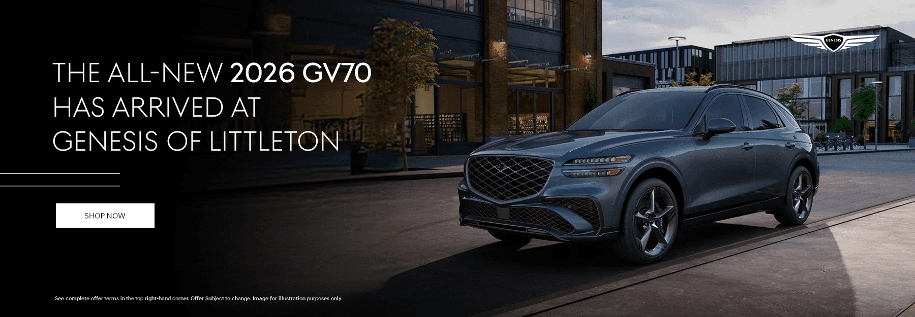 The All-New 2026 GV70 has arrived at Genesis of Littleton