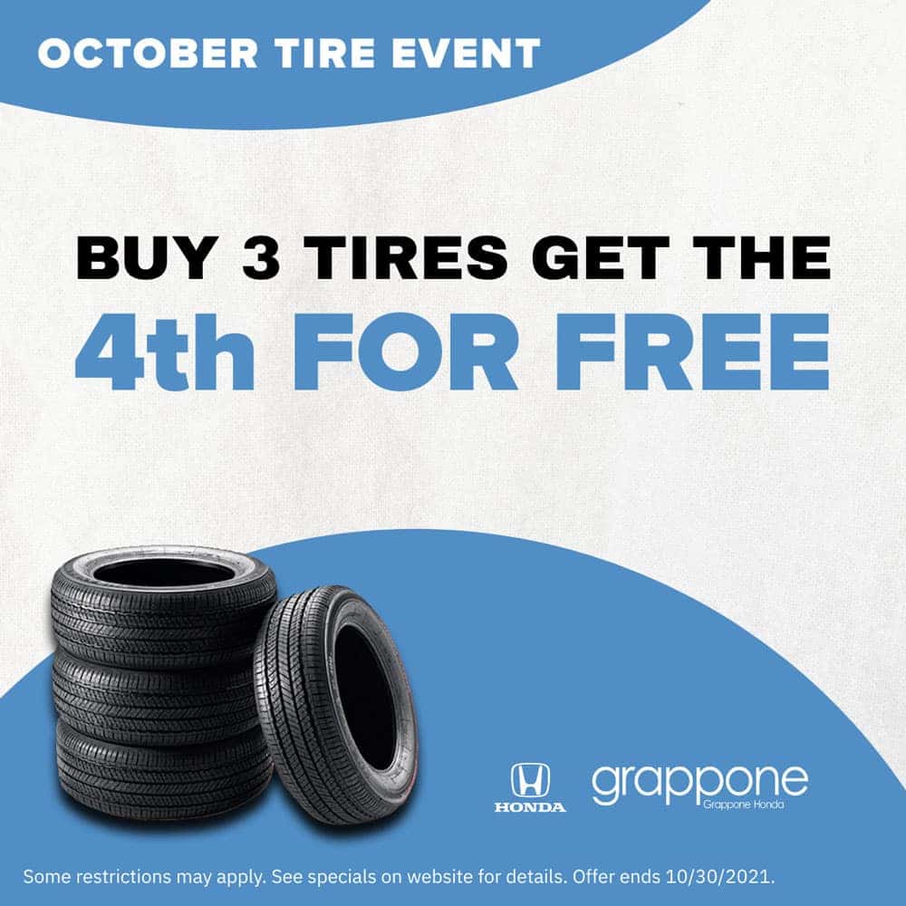 october tire event. buy 3 tires get the 4th for free. Grappone Honda