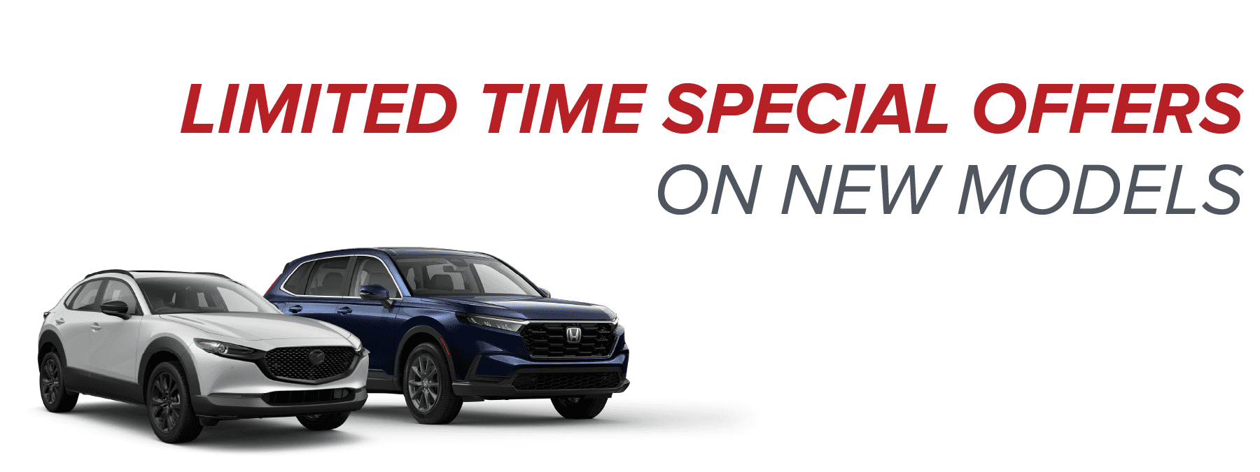 Limited Time Offers Banner with Images of Vehicles