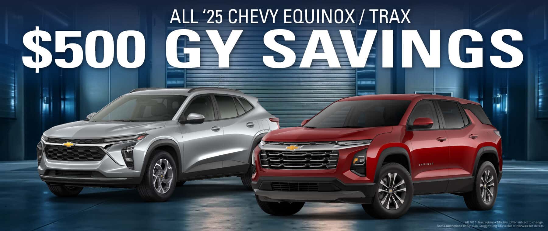 2025 Chevy Equinox/Trax - $500 GY Savings