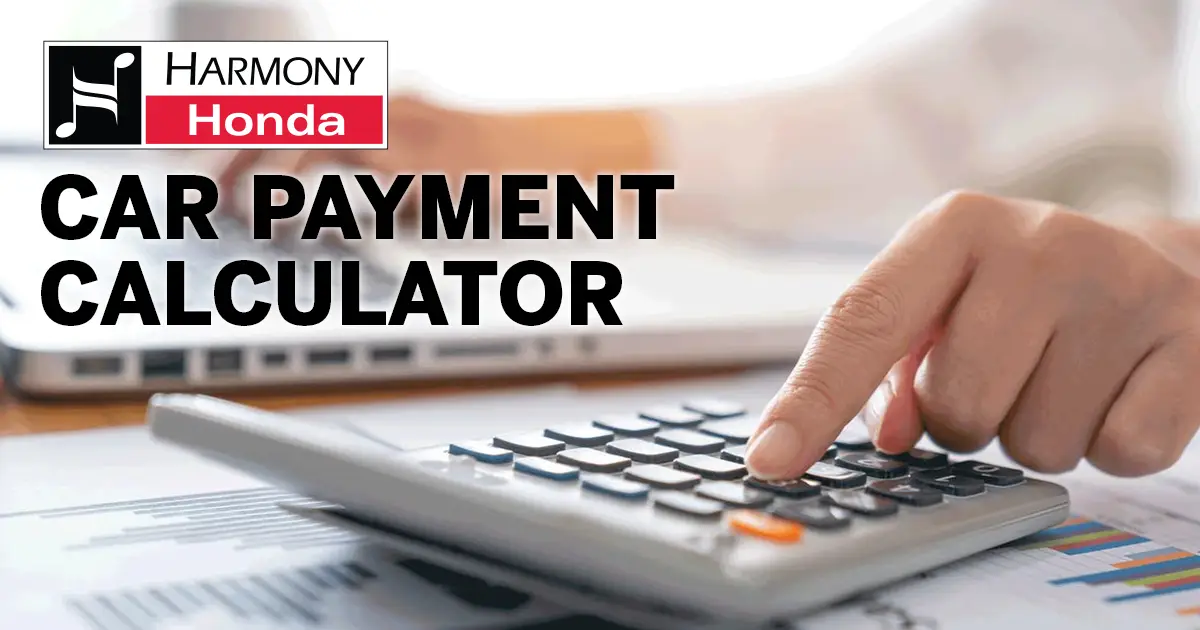 Mastering the Car Payment Calculator: Your Ultimate Guide for Honda Vehicles