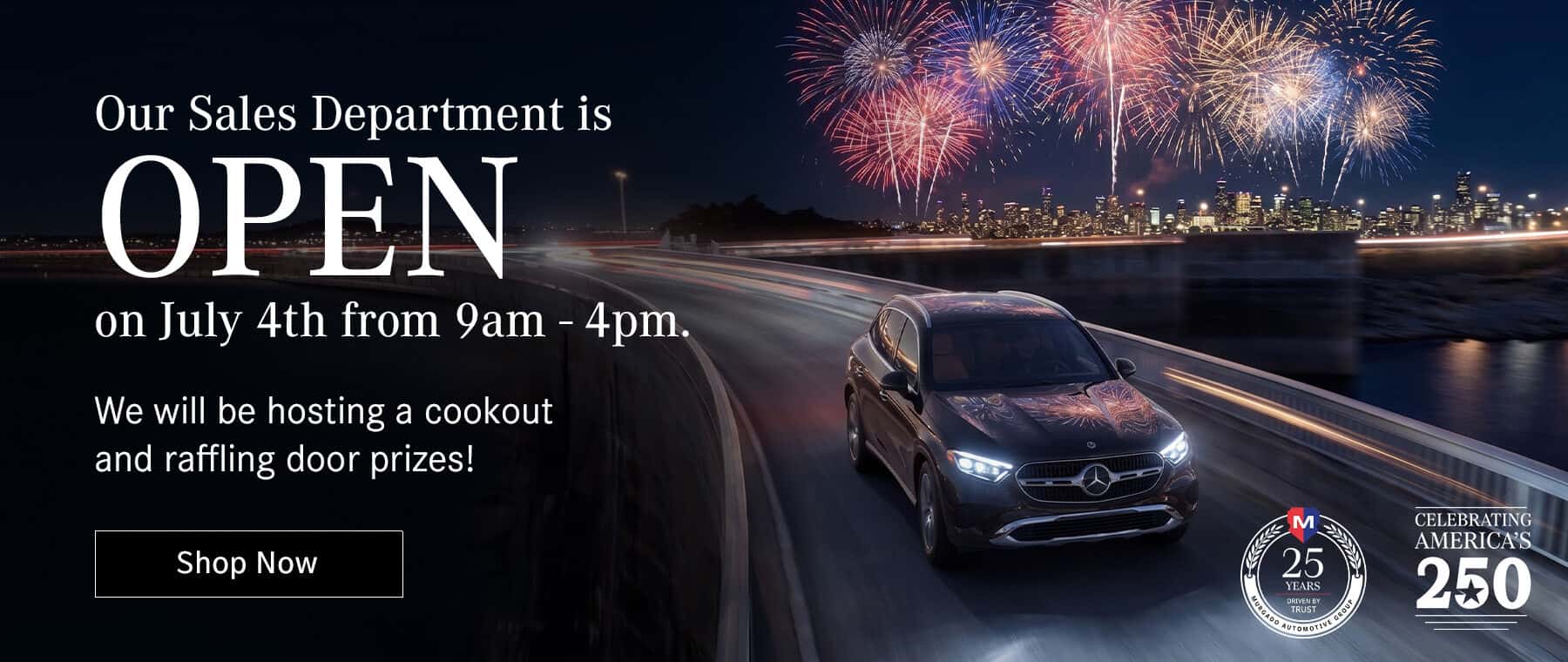 Mercedes-Benz of Barrington open July 4th