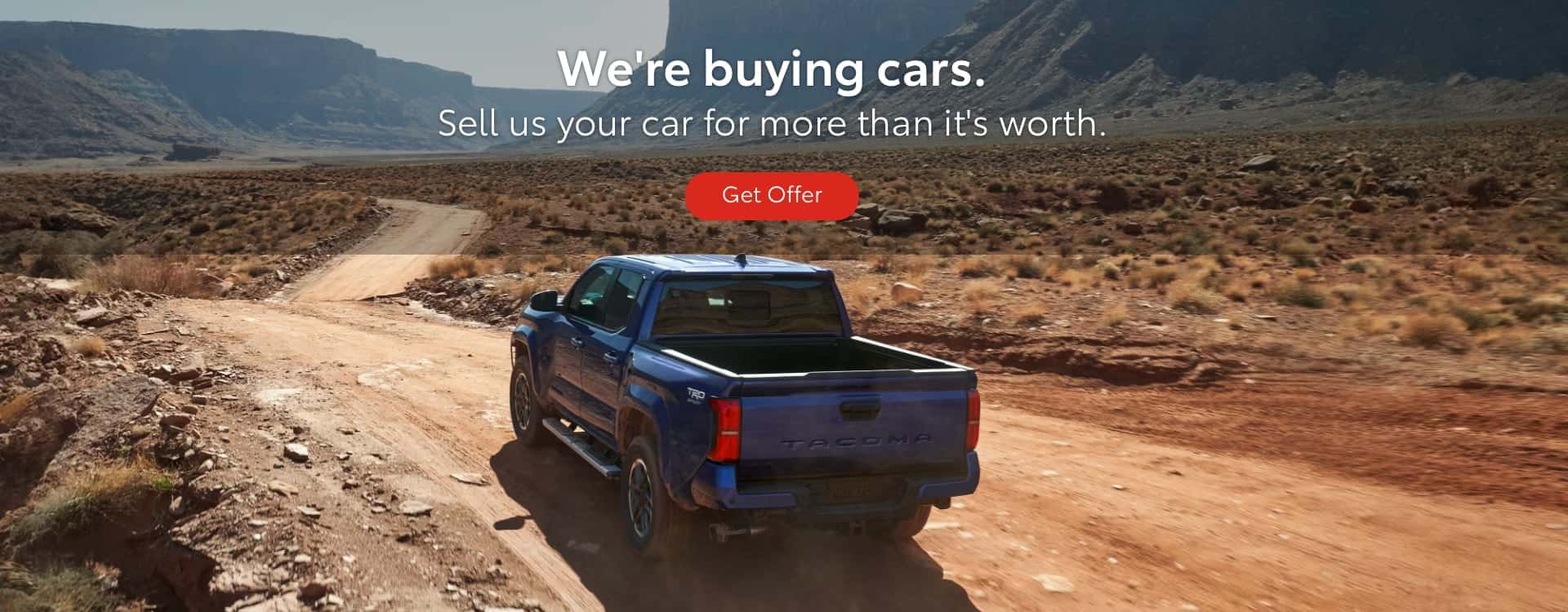 We're buying cars. Sell your car for more than it's worth.
