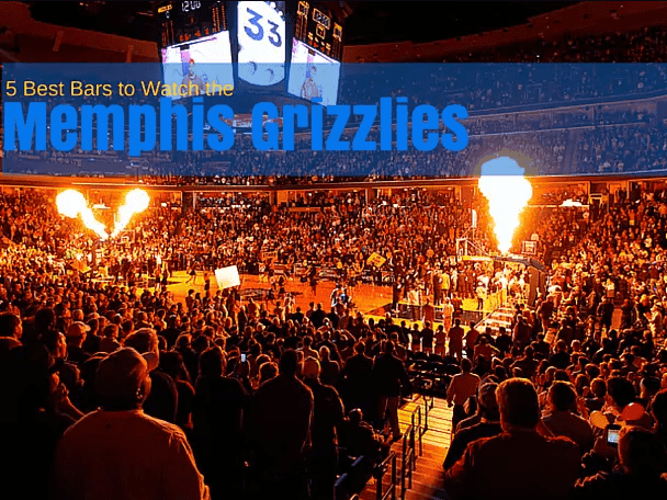 5 Best Bars To Watch A Memphis Grizzlies Game Principle Auto