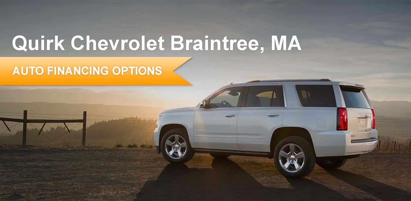 auto-financing-braintree-and-boston-quirk-chevrolet