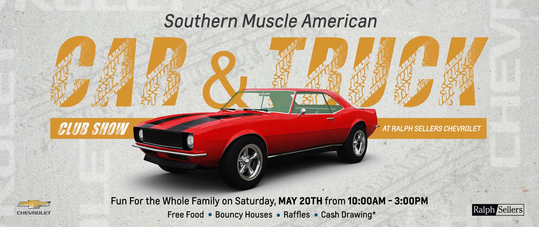Southern Muscle American Car & Truck Club Show at Ralph Sellers Chevrolet