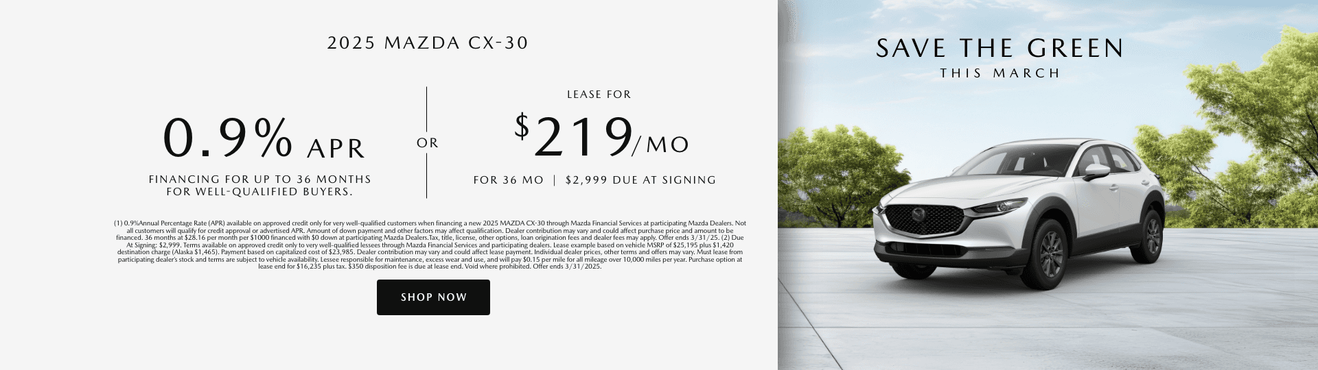 SaffordBrownMazdaAlexandria_Banner_1920x540_SaveTheGreen_25-03-21223_CX30&#8211;1-