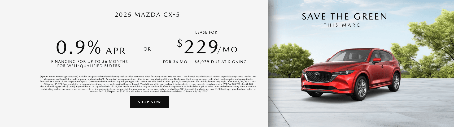 SaffordBrownMazdaAlexandria_Banner_1920x540_SaveTheGreen_25-03-21223_CX5&#8211;3-