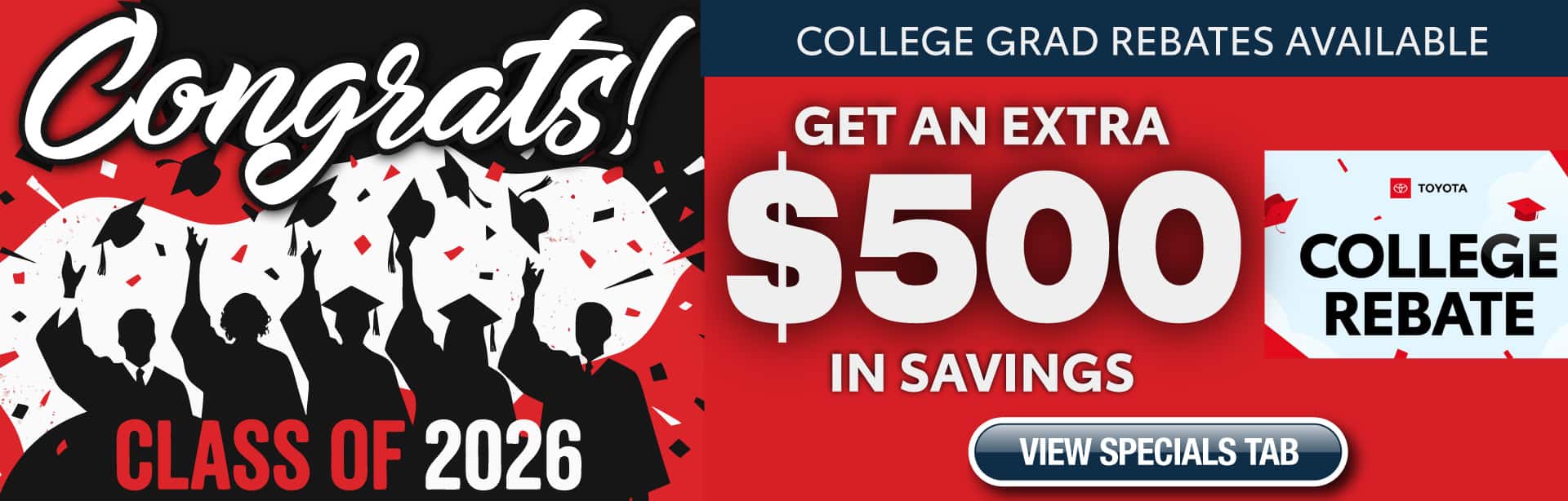 COLLEGE GRAD REBATE